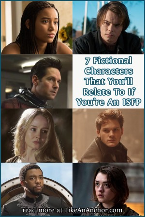 7 Fictional Characters That You'll Relate To If You're An ISFP | LikeAnAnchor.com