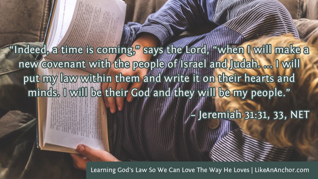 Image of a man reading a book overlaid with text from Jeremiah 31:31, 33, NET version:  “Indeed, a time is coming,” says the Lord, “when I will make a new covenant with the people of Israel and Judah. ... I will put my law within them and write it on their hearts and minds. I will be their God and they will be my people.”
